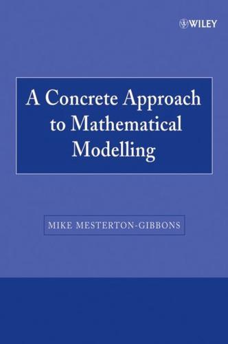 A Concrete Approach to Mathematical Modelling