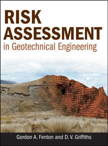 Risk Assessment in Geotechnical Engineering