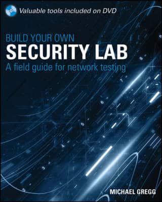 Build Your Own Security Lab
