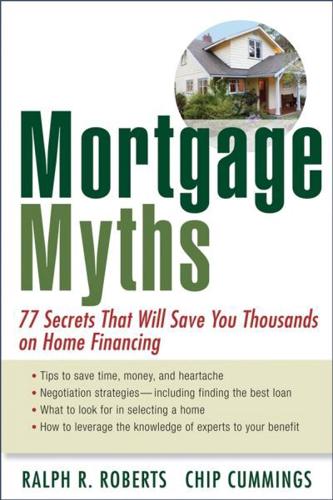 The Mortgage Myths