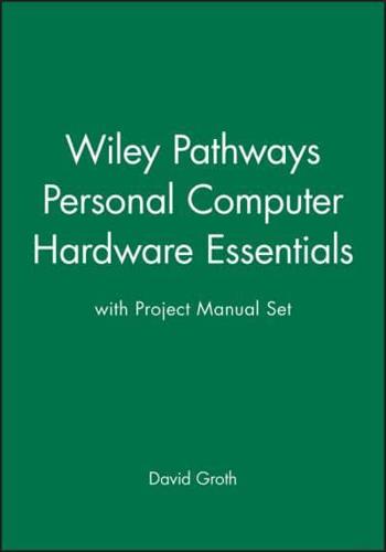 PC Hardware Essentials + Project Manual