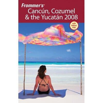 Cancun, Cozumel & The Yucatan 2008