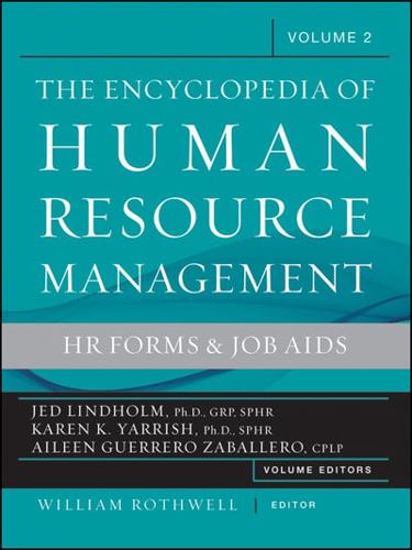 The Encyclopedia of Human Resource Management. Volume 2 Human Resources and Employment Forms