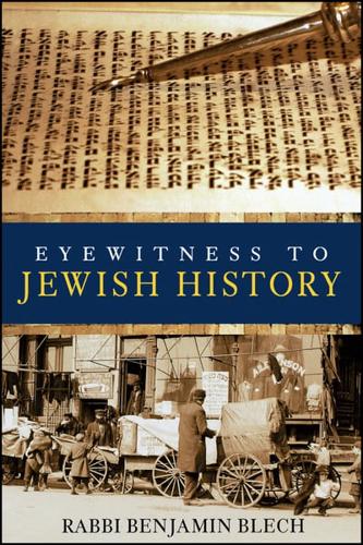 Eyewitness to Jewish History