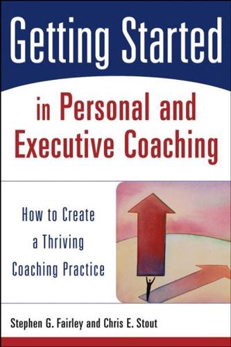 Getting Started in the Business of Coaching