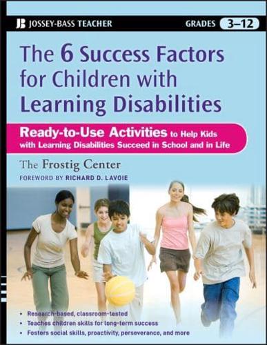 The 6 Success Factors for Children With Learning Disabilities