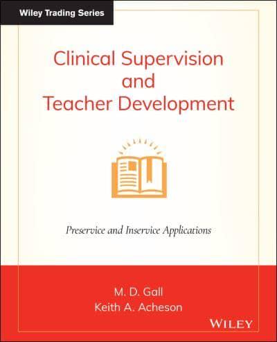 Clinical Supervision and Teacher Development