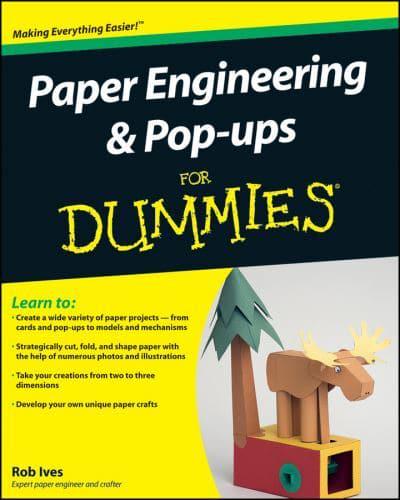 Paper Engineering & Pop-Ups for Dummies