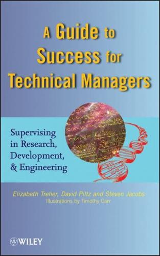 A Guide to Success for Technical Managers