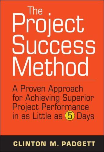 The Project Success Method