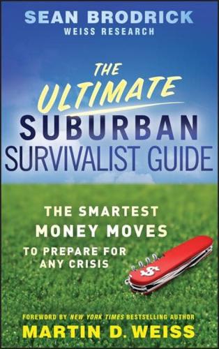 The Ultimate Suburban Survivalist Guide