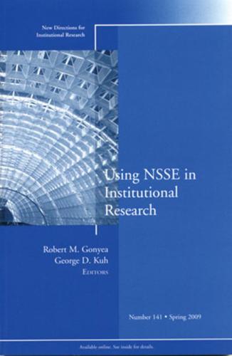 Using NSSE in Institutional Research