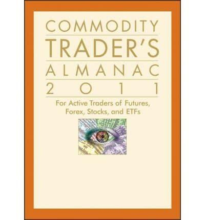 The Commodity Trader's Almanac 2011