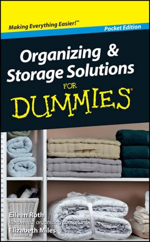 Organizing & Storage Solutions for Dummies