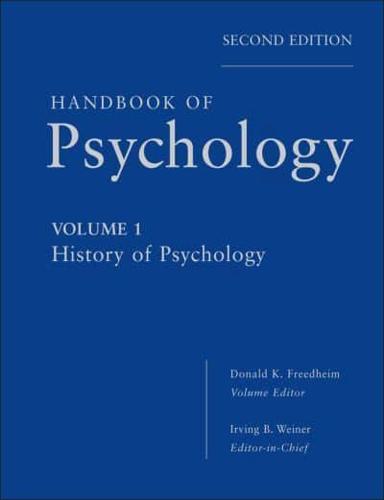Handbook of Psychology. History of Psychology