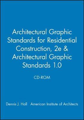 Architectural Graphic Standards for Residential Construction, Second Edition and Architectural Graphic Standards 1.0 CD-ROM