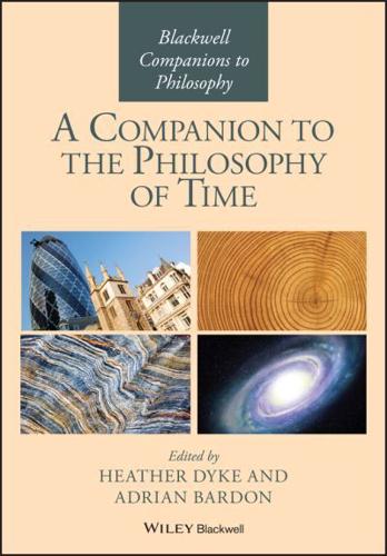 A Companion to the Philosophy of Time