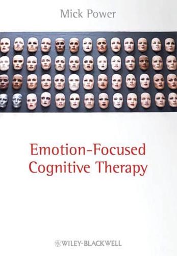 Emotion Focused Cognitive Therapy