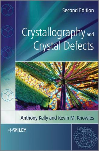 Crystallography & Crystal Defects