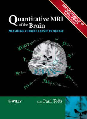 Quantitative MRI of the Brain