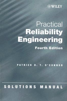 Practical Reliability Engineering 4E Sol T/A