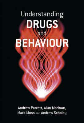 Understanding Drugs and Behaviour