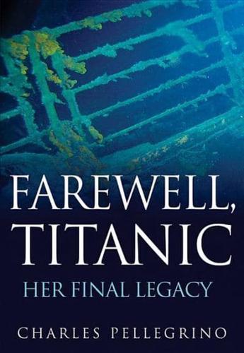 Farewell, Titanic