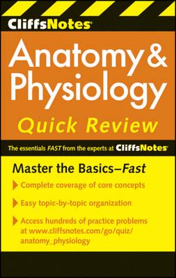 Anatomy & Physiology Quick Review