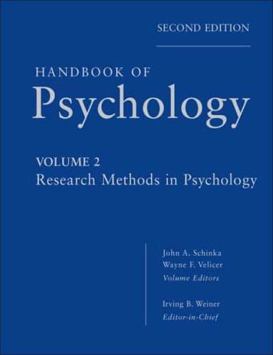 Handbook of Psychology. Research Methods in Psychology