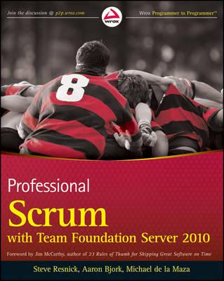 Professional Scrum With Team Foundation Server 2010