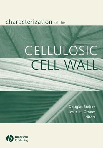 Characterization of the Cellulosic Cell Wall