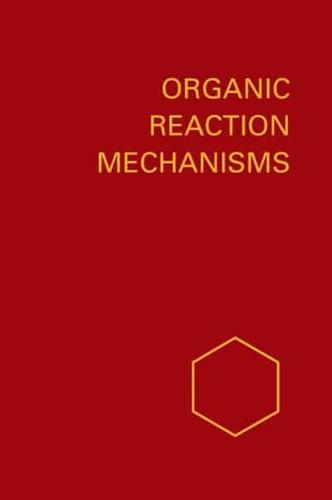 Organic Reaction Mechanisms 1975 : Covering the Literature Dated December 1974 Through November 1975