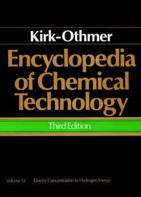 Encyclopedia of Chemical Technology. Vol.12 Gravity Concentration to Hydrogen Energy