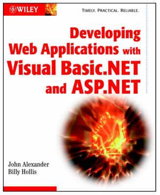 Developing Web Applications With Visual Basic .NET and ASP.NET