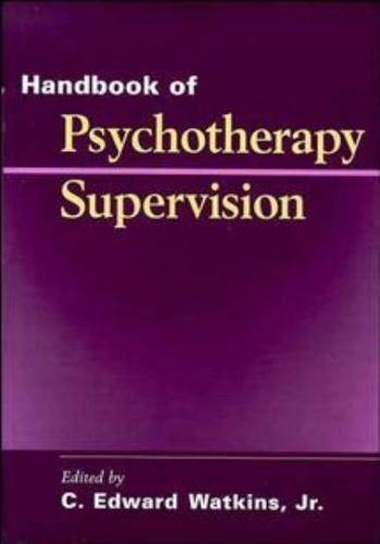 Handbook of Psychotherapy Supervision