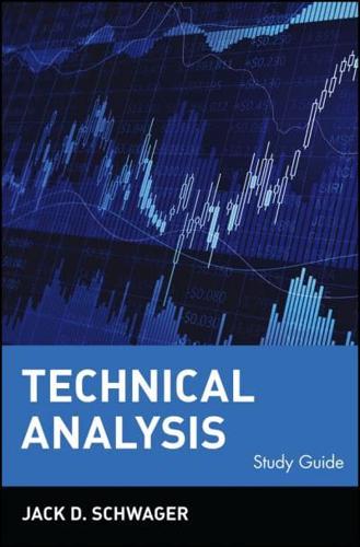 Study Guide to Accompany Technical Analysis