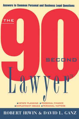 The 90 Second Lawyer