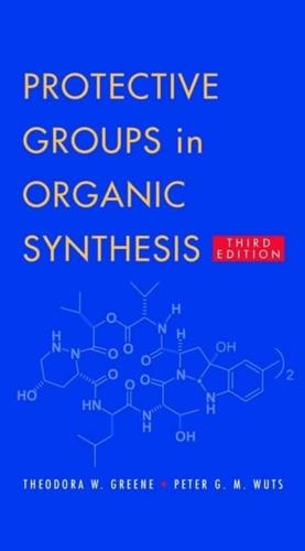 Protective Groups in Organic Synthesis