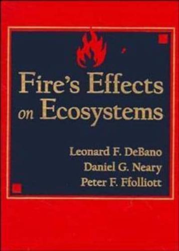 Fire's Effects on Ecosystems