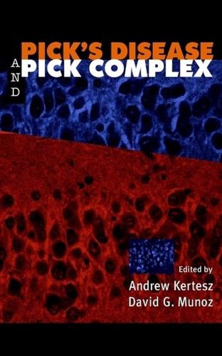 Pick's Disease and Pick Complex