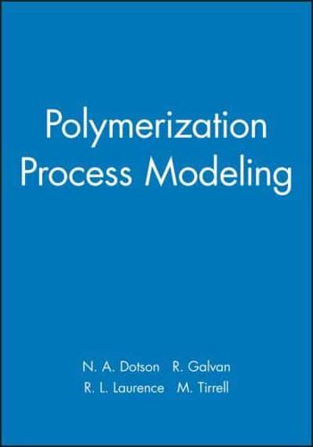 Polymerization Process Modeling
