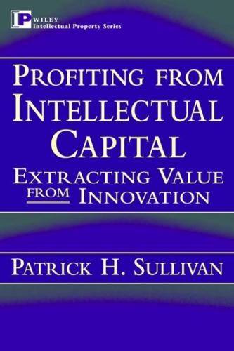 Profiting from Intellectual Capital