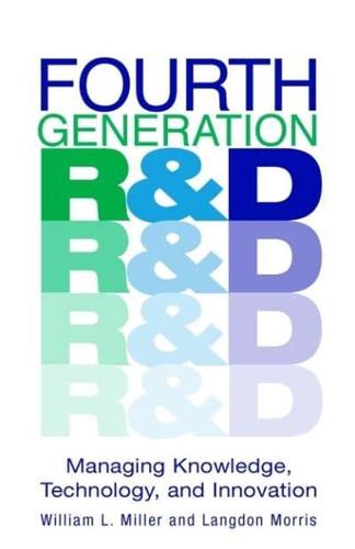 Fourth Generation R&D