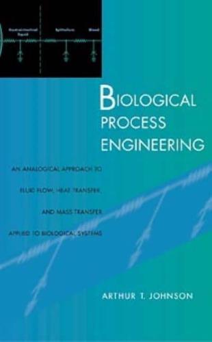 Biological Process Engineering