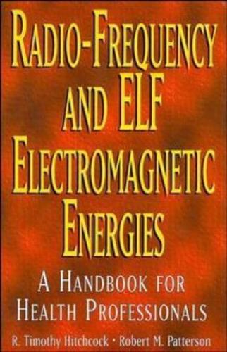 Radio-Frequency and ELF Electromagnetic Energies