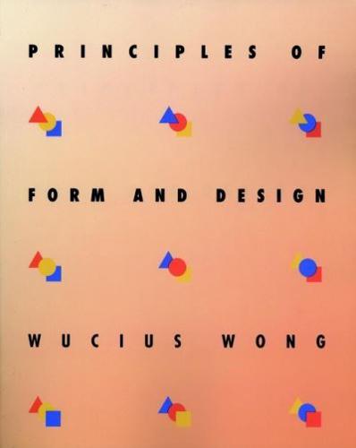 Principles of Form and Design