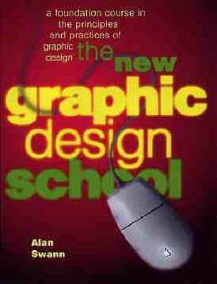 The New Graphic Design School