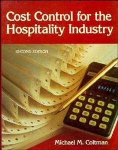 Cost Control for the Hospitality Industry