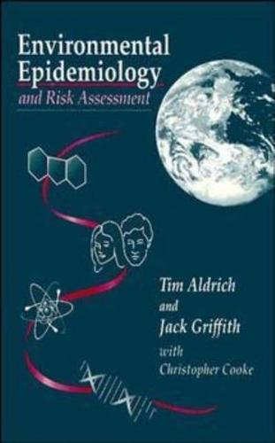 Environmental Epidemiology and Risk Assessment