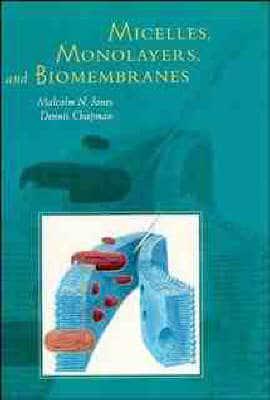 Micelles, Monolayers, and Biomembranes